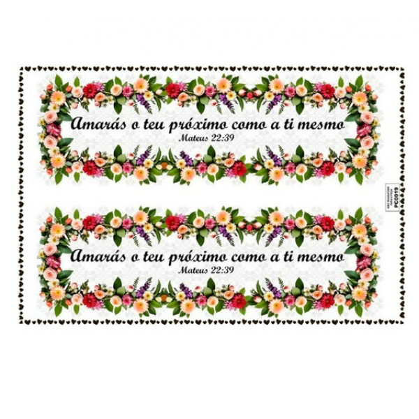 TRANSFER TEXTIL PASSE E CRIE - AMARÁS O TEU PRÓXIMO COMO A TI MESMO