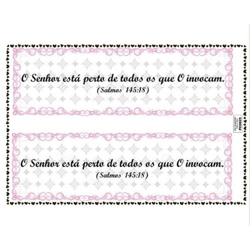 TRANSFER TEXTIL PASSE E CRIE - O SENHOR ESTÁ PERTO DE TODOS OS QUE O INVOCAM